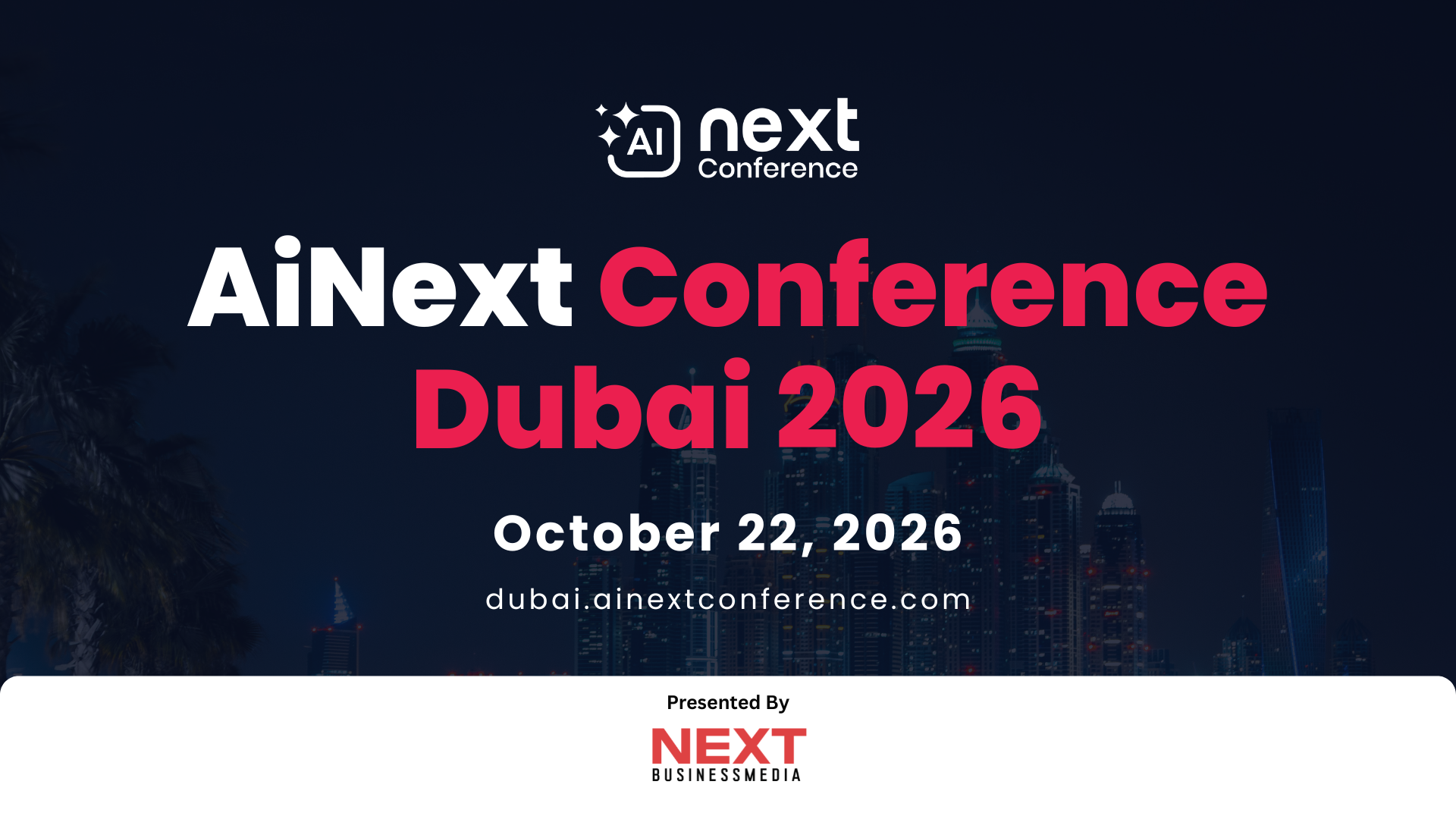 AINext Awards & Conference Dubai 2026